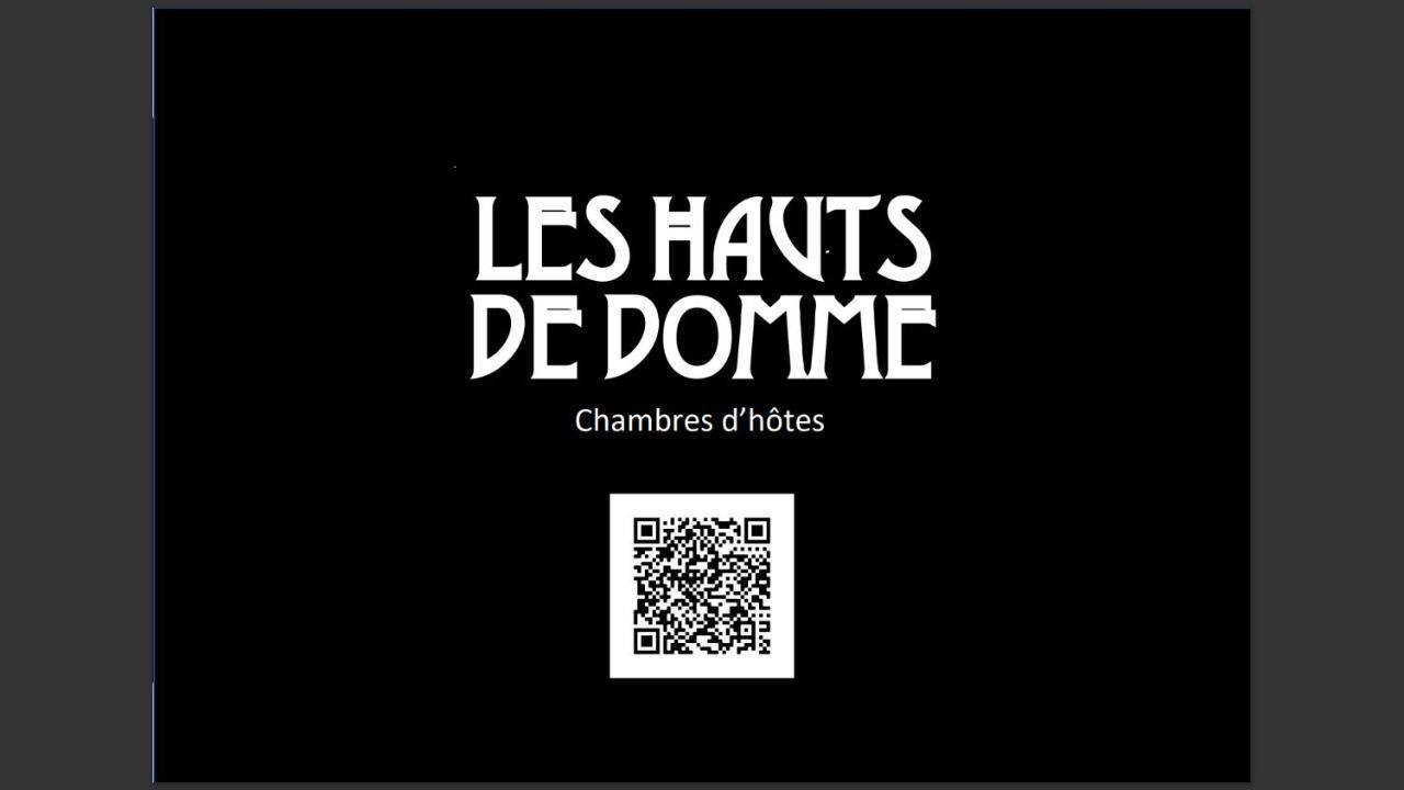 Les Hauts De Domme - Chambres D'Hotes Exterior photo